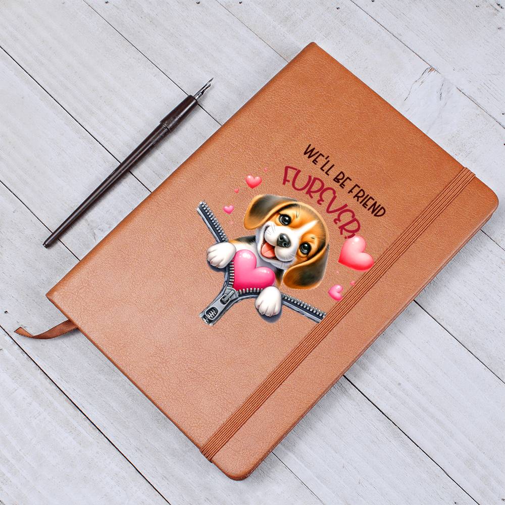 Valentine's Day Dog And Zipper 046 We'll Be Friend Furever - Vegan Leather Journal