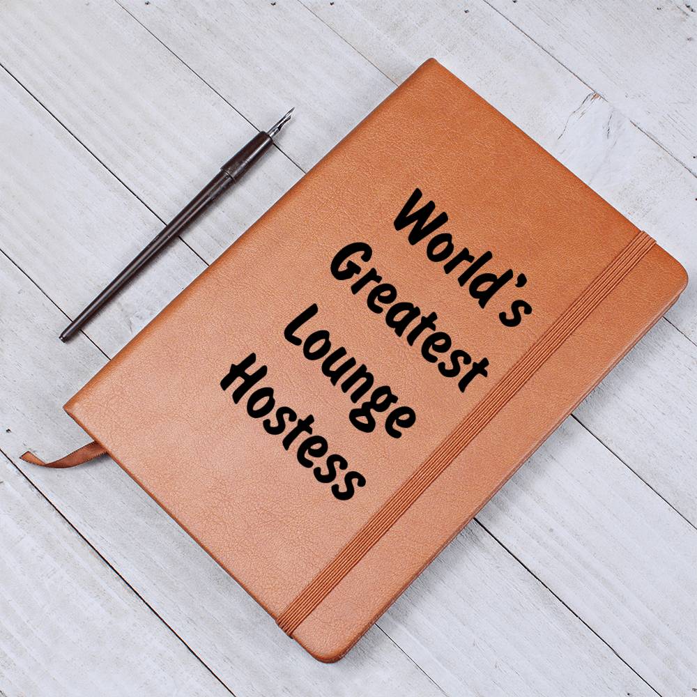 World's Greatest Lounge Hostess v1 - Vegan Leather Journal