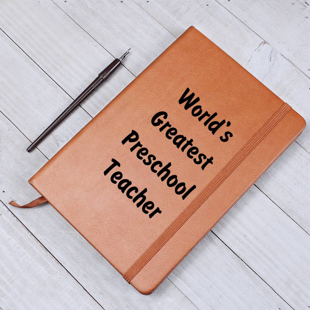 World's Greatest Preschool Teacher v1 - Vegan Leather Journal