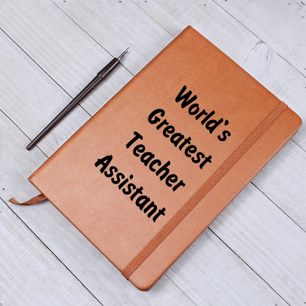 World's Greatest Teacher Assistant v1 - Vegan Leather Journal