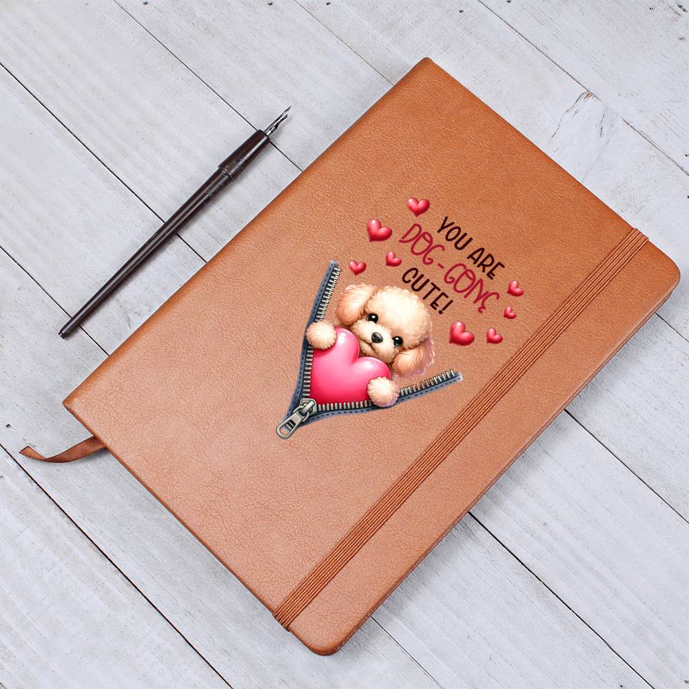 Valentine's Day Dog And Zipper 048 You Are Dog-Gone Cute! - Vegan Leather Journal