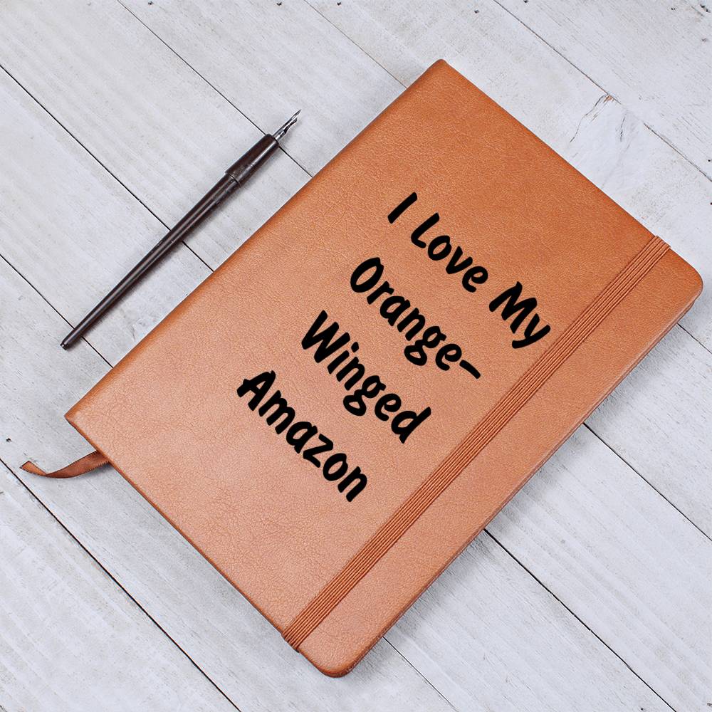 Love My Orange-Winged Amazon - Vegan Leather Journal