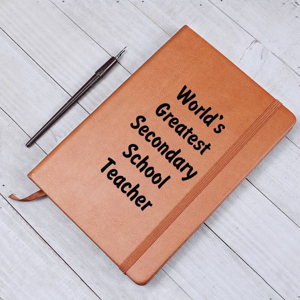 World's Greatest Secondary School Teacher v1 - Vegan Leather Journal