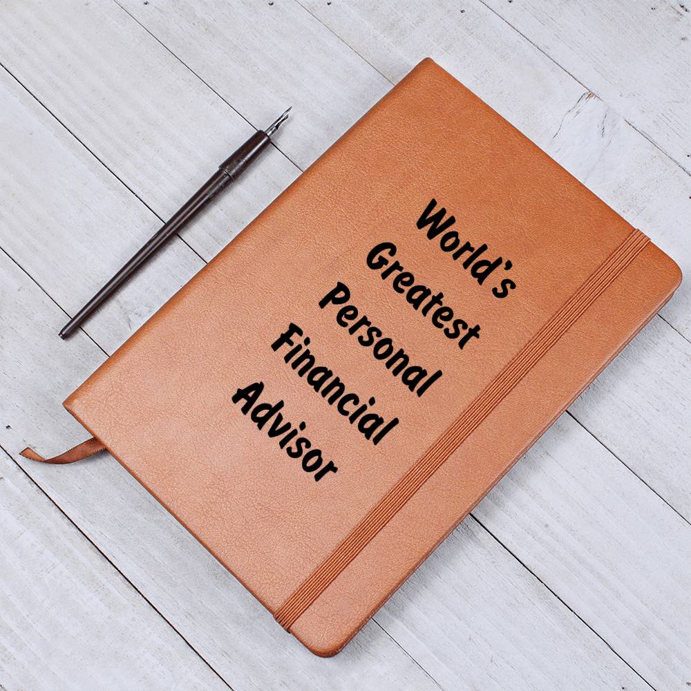 World's Greatest Personal Financial Advisor v1 - Vegan Leather Journal