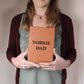 Yorkie Dad - Vegan Leather Journal