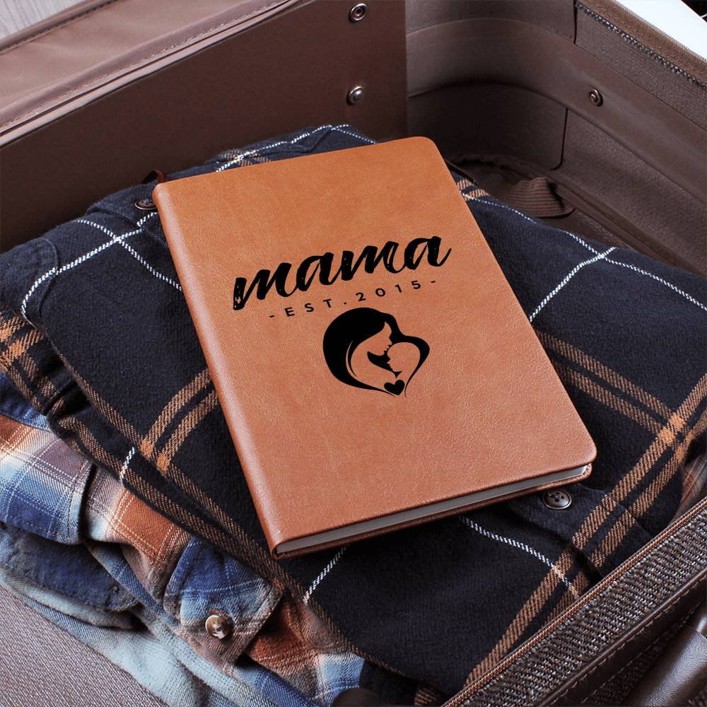 Mama, Est. 2015 - Vegan Leather Journal