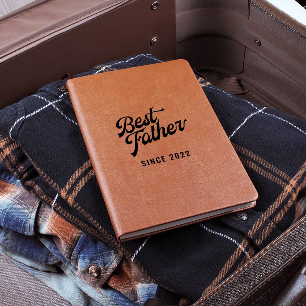 Best Father Since 2022 - Vegan Leather Journal