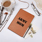 Army Mom - Vegan Leather Journal