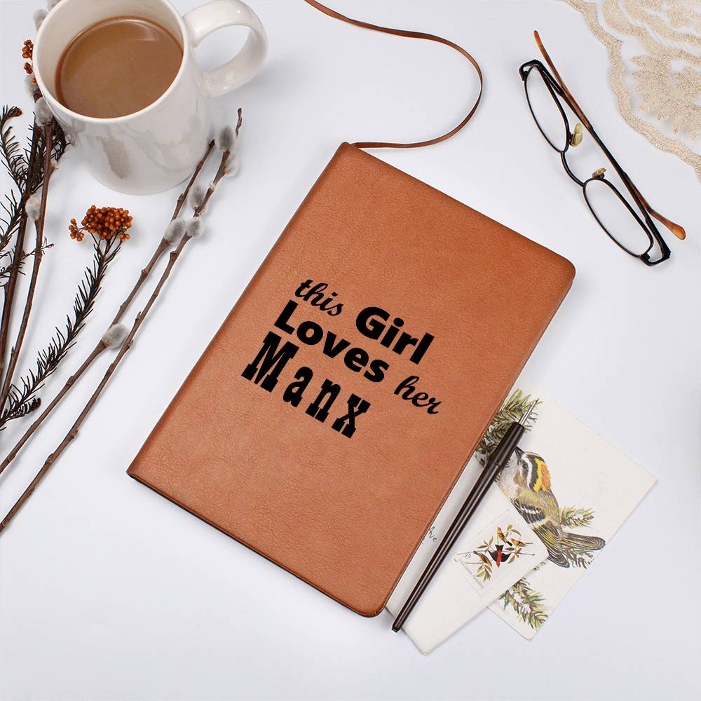 This Girl Loves Her Manx - Vegan Leather Journal