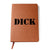 Dick - Vegan Leather Journal