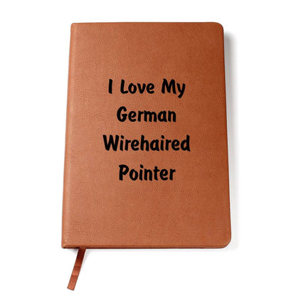 Love My German Wirehaired Pointer v4 - Vegan Leather Journal