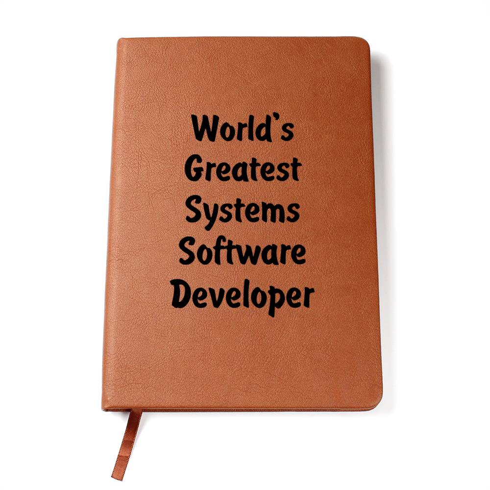World's Greatest Systems Software Developer v1 - Vegan Leather Journal