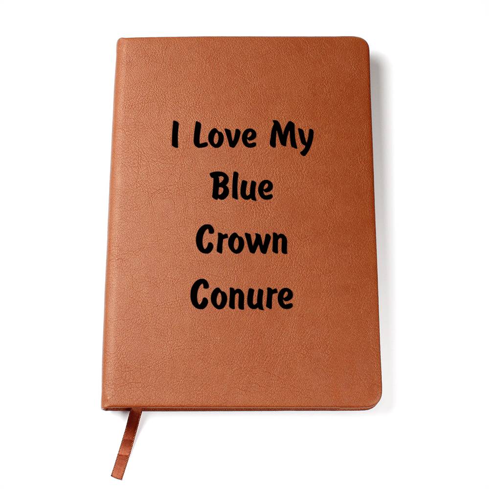 Love My Blue Crown Conure - Vegan Leather Journal
