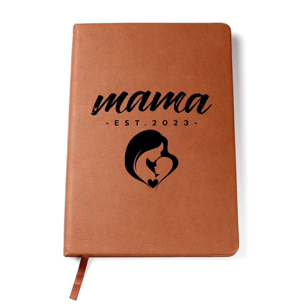 Mama, Est. 2023 - Vegan Leather Journal