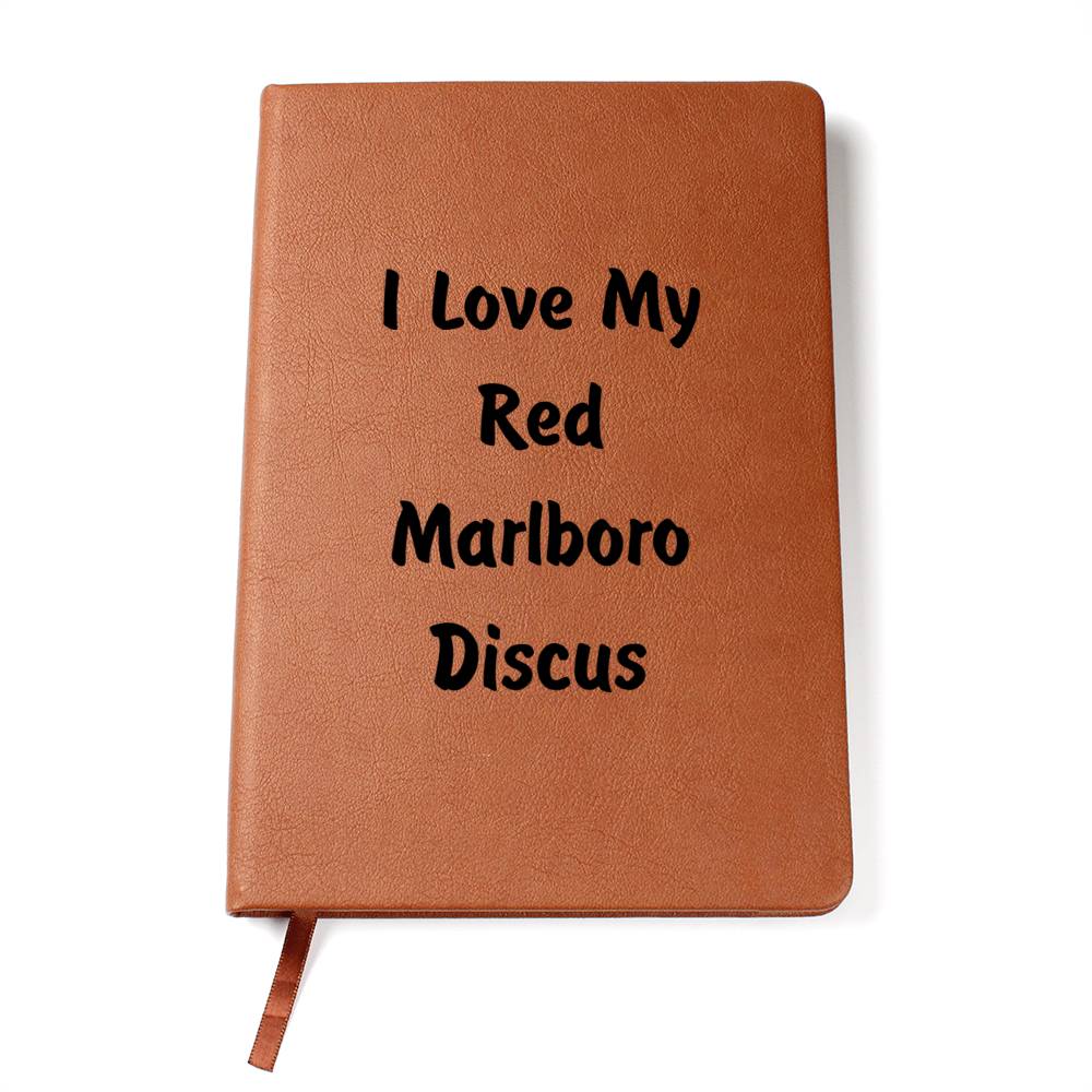 Love My Red Marlboro Discus - Vegan Leather Journal