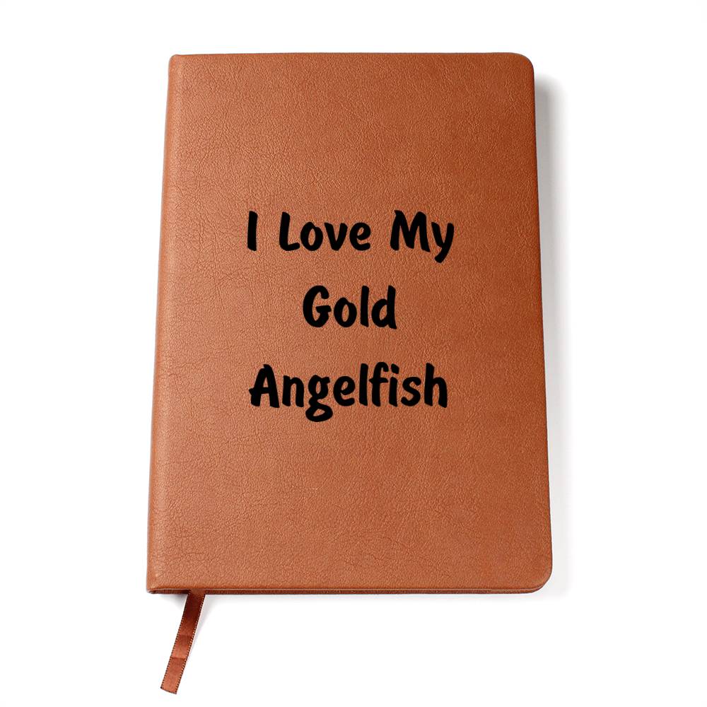 Love My Gold Angelfish - Vegan Leather Journal