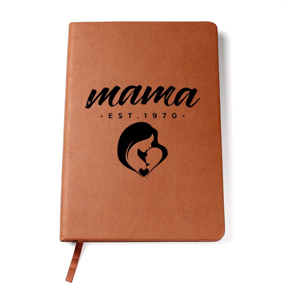 Mama, Est. 1970 - Vegan Leather Journal
