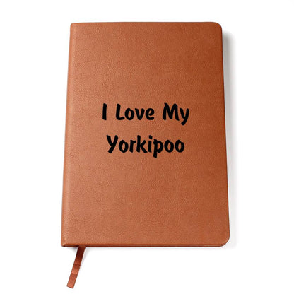 Love My Yorkipoo v4 - Vegan Leather Journal