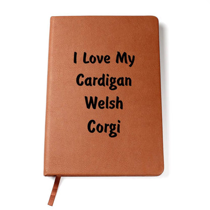 Love My Cardigan Welsh Corgi v4 - Vegan Leather Journal