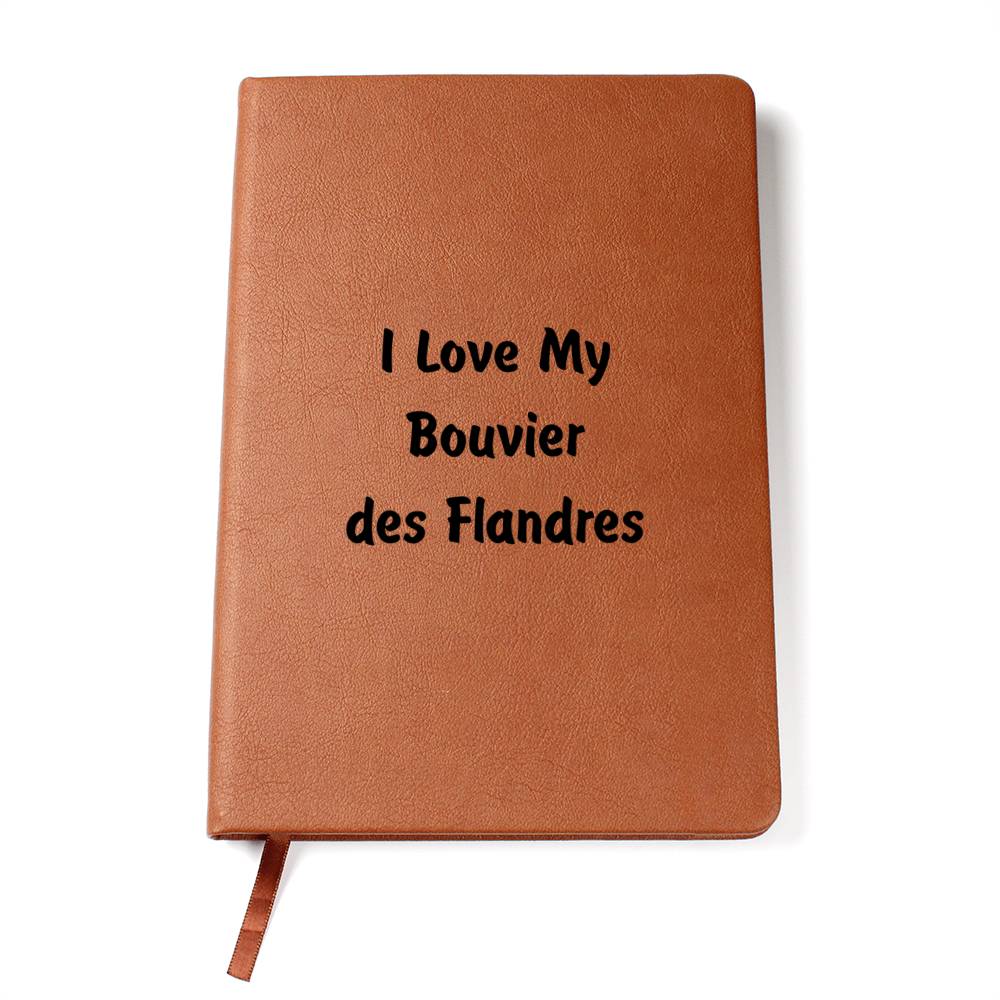 Love My Bouvier des Flandres v4 - Vegan Leather Journal