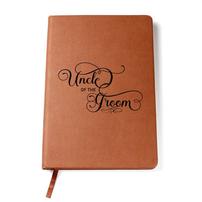 Uncle of the Groom - Vegan Leather Journal