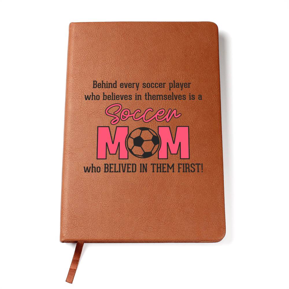 Behind Every Soccer Player - Vegan Leather Journal