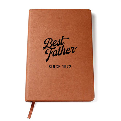 Best Father Since 1972 - Vegan Leather Journal