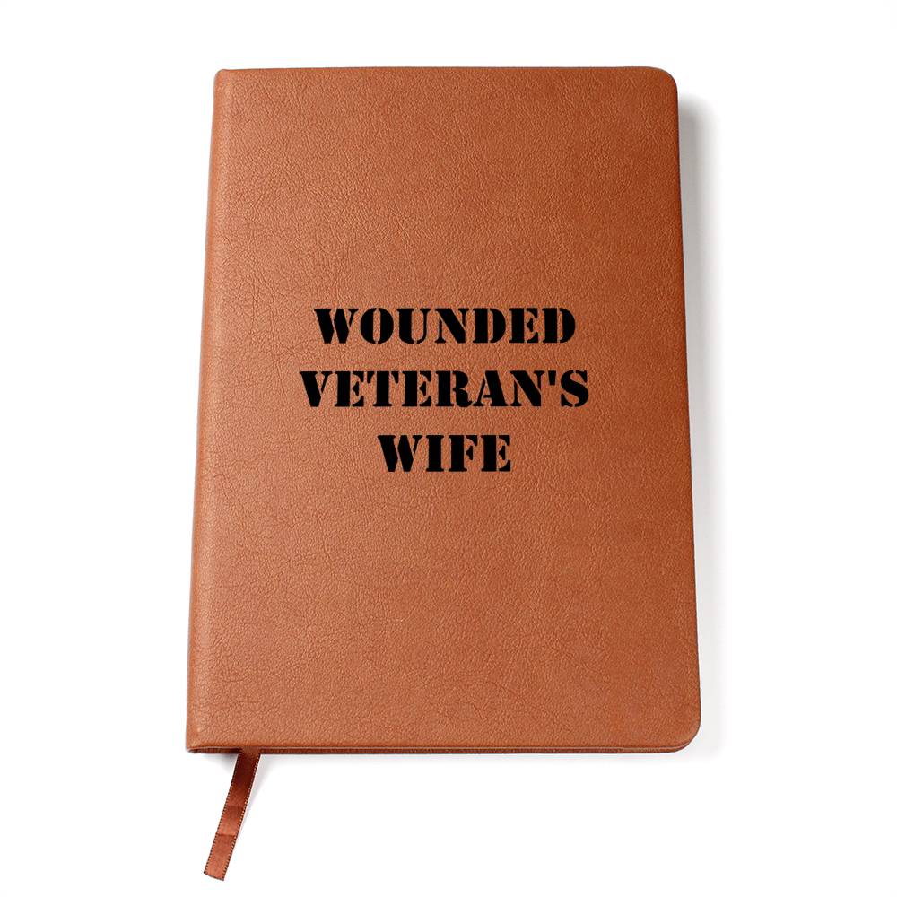 Wounded Veteran's Wife - Vegan Leather Journal
