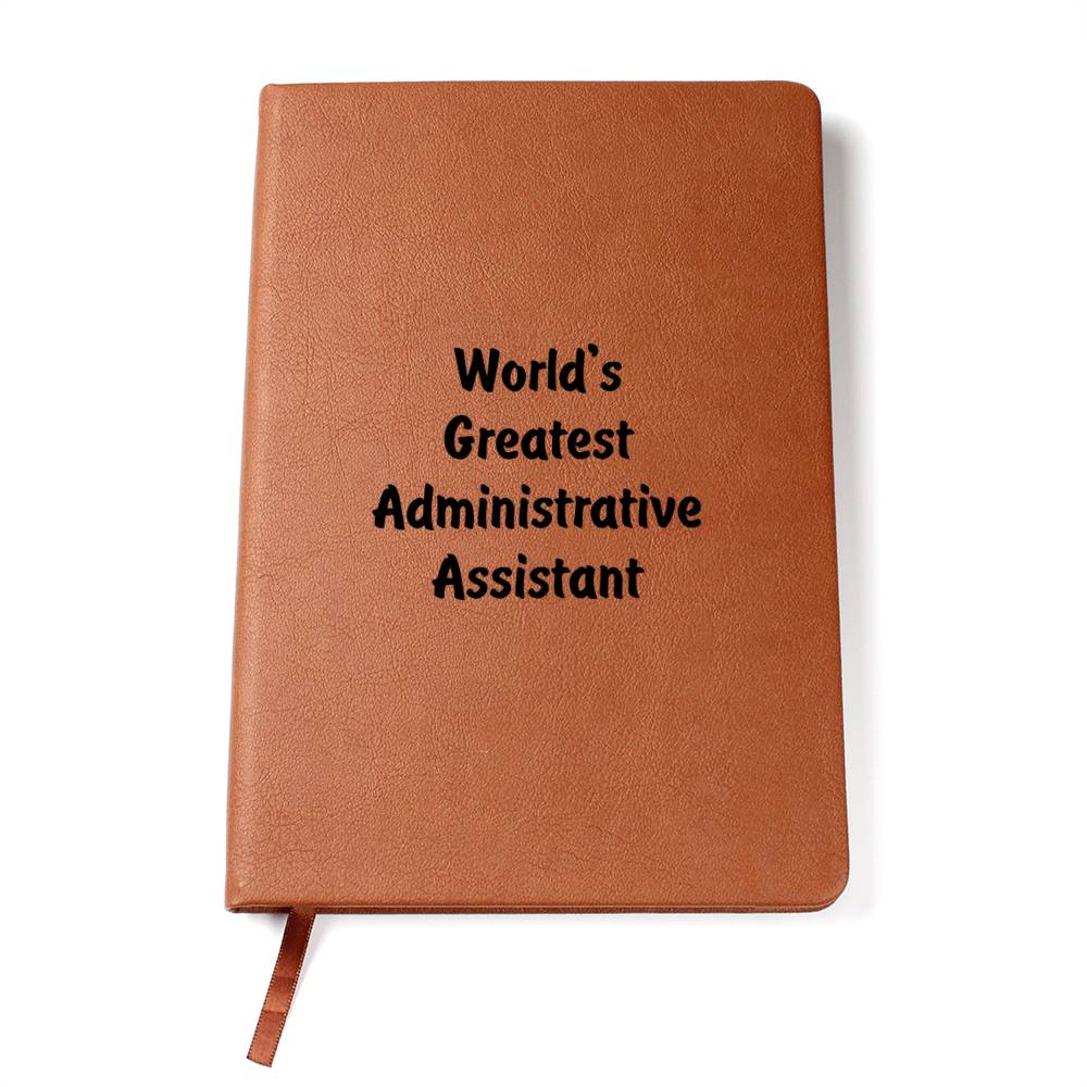 World's Greatest Administrative Assistant v1 - Vegan Leather Journal