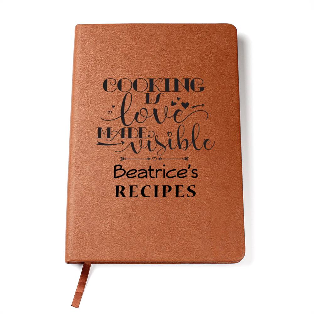Beatrice's Recipes - Cooking Is Love - Vegan Leather Journal