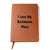 Love My Bristlenose Pleco - Vegan Leather Journal