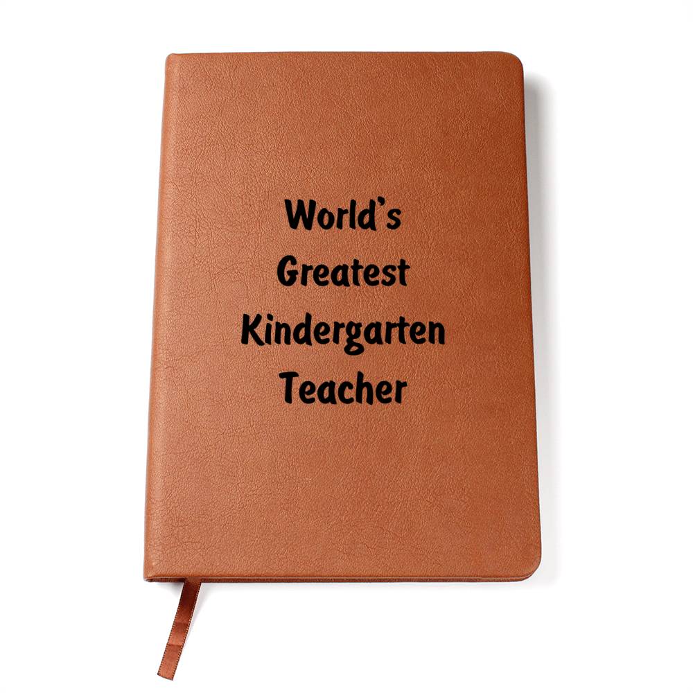 World's Greatest Kindergarten Teacher v1 - Vegan Leather Journal
