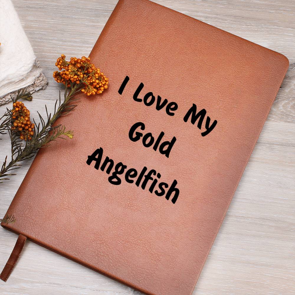 Love My Gold Angelfish - Vegan Leather Journal