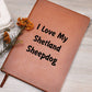 Love My Shetland Sheepdog v4 - Vegan Leather Journal