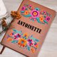 Antoinette (Mexican Flowers 1) - Vegan Leather Journal