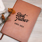 Best Father Since 2023 - Vegan Leather Journal