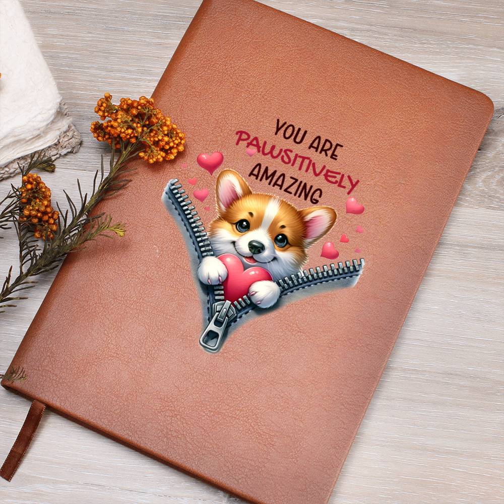 Valentine's Day Dog And Zipper 047 You Are Pawsitively Amazing - Vegan Leather Journal