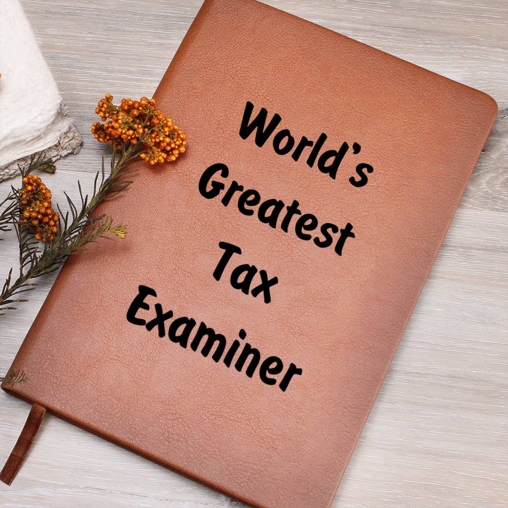 World's Greatest Tax Examiner v1 - Vegan Leather Journal