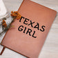 Texas Girl - Vegan Leather Journal