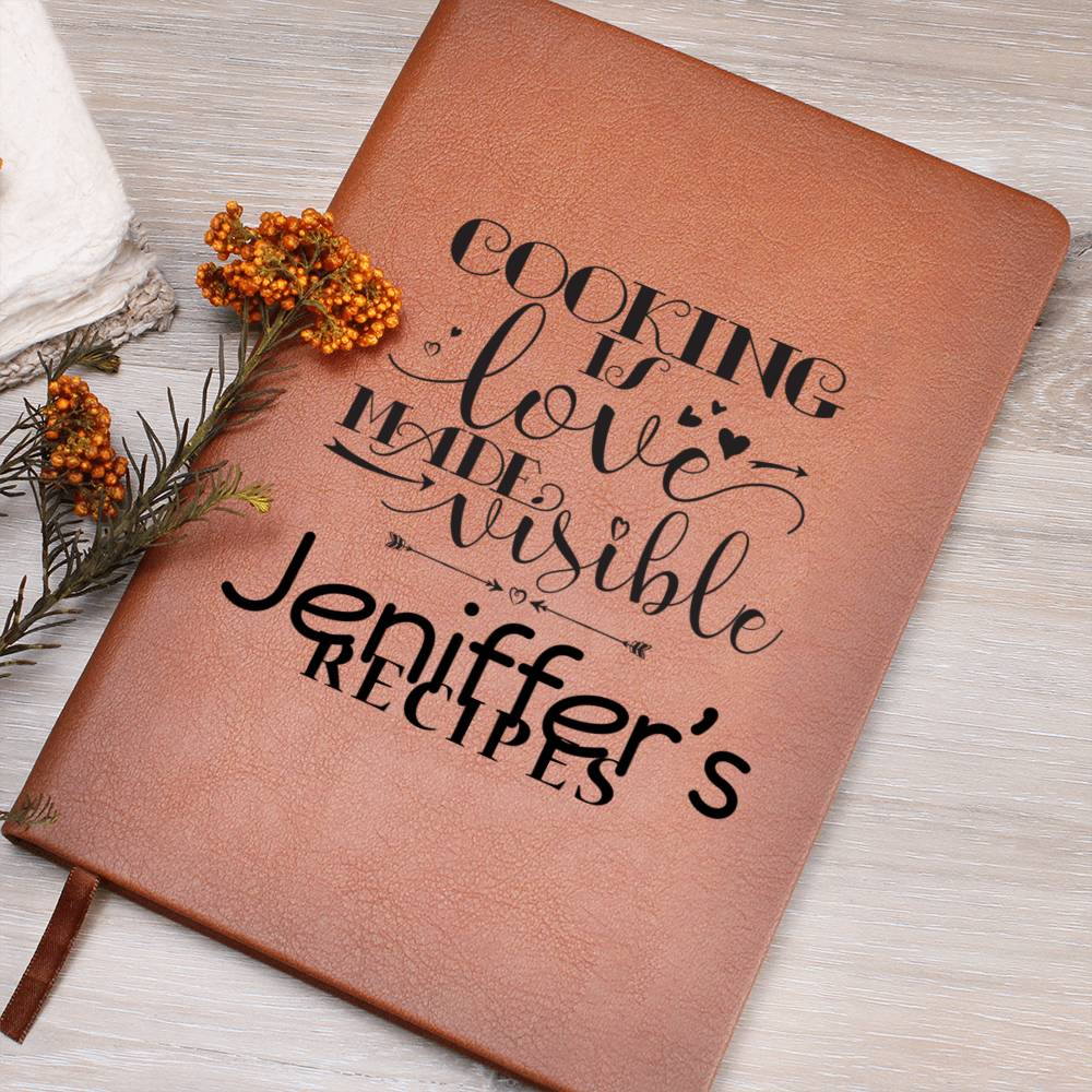Jeniffer's Recipes - Cooking Is Love - Vegan Leather Journal