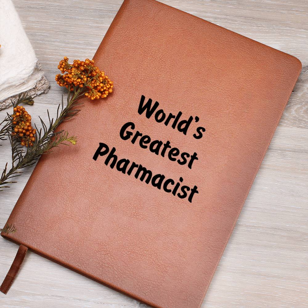 World's Greatest Pharmacist v1 - Vegan Leather Journal