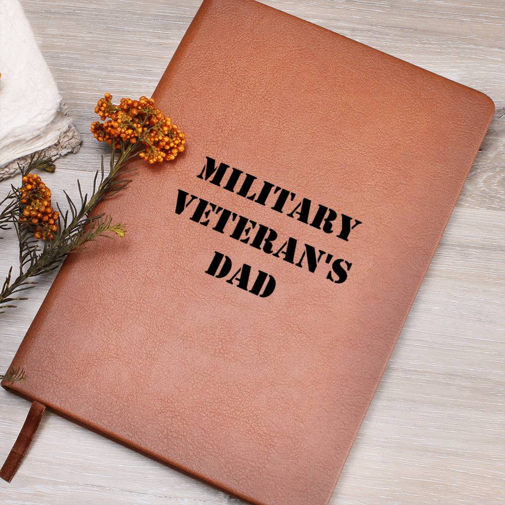 Military Veteran's Dad - Vegan Leather Journal