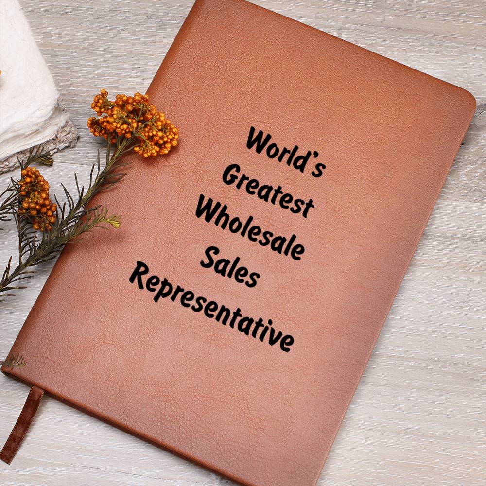 World's Greatest Wholesale Sales Representative v1 - Vegan Leather Journal