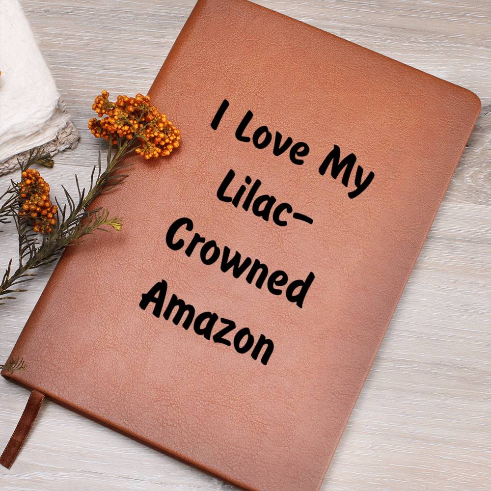 Love My Lilac-Crowned Amazon - Vegan Leather Journal