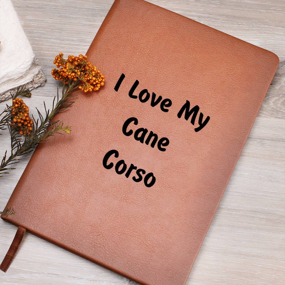Love My Cane Corso v4 - Vegan Leather Journal