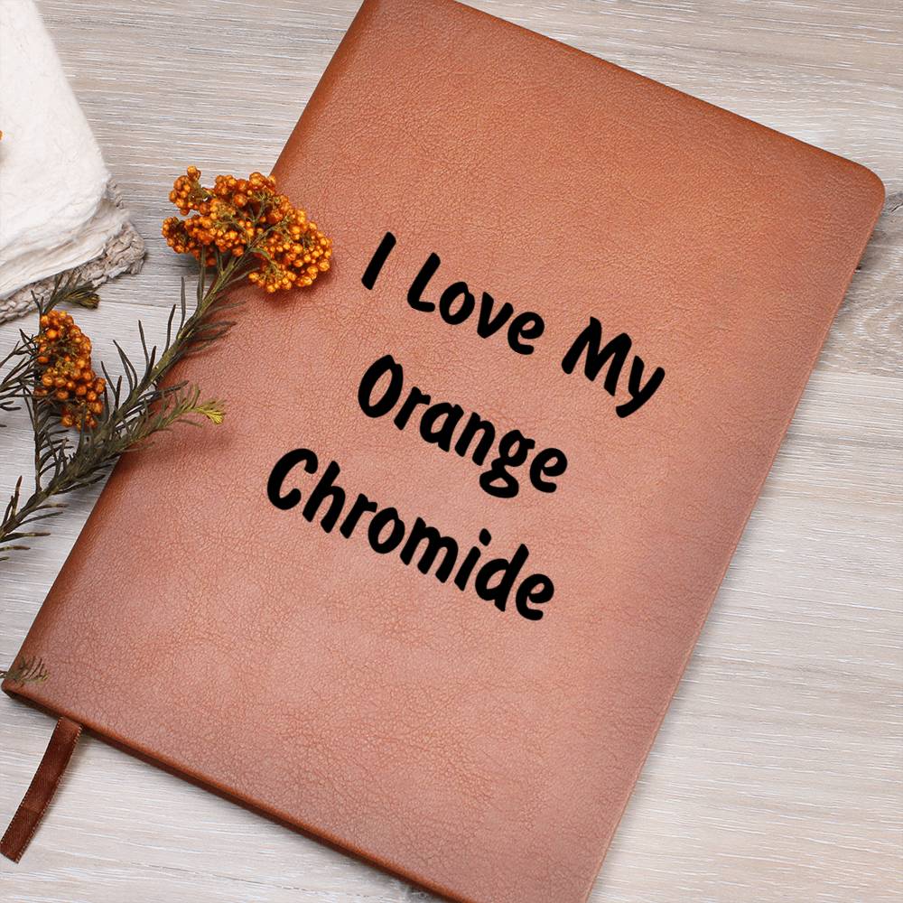 Love My Orange Chromide - Vegan Leather Journal