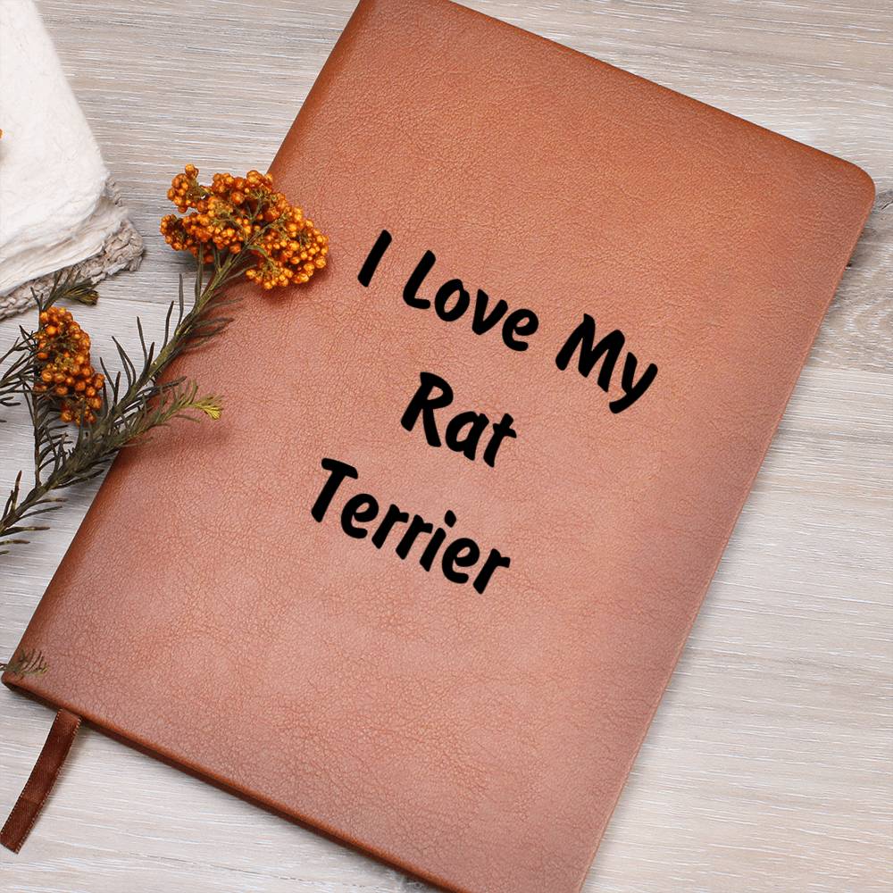 Love My Rat Terrier v4 - Vegan Leather Journal