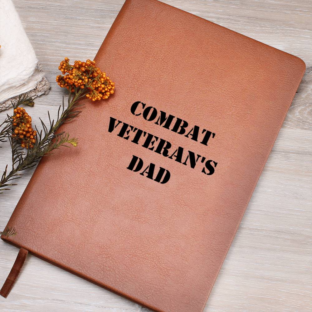 Combat Veteran's Dad - Vegan Leather Journal