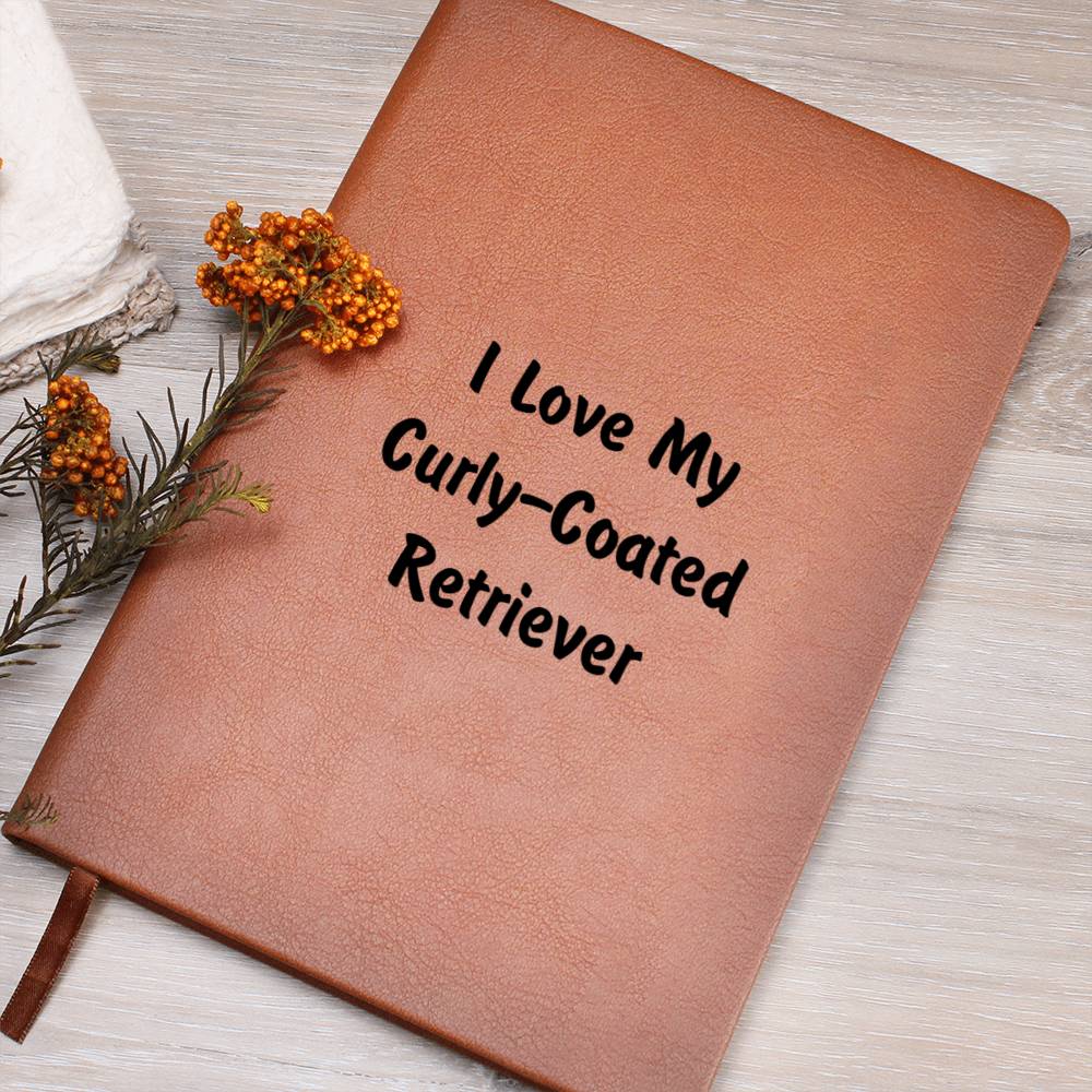 Love My Curly-Coated Retriever v4 - Vegan Leather Journal