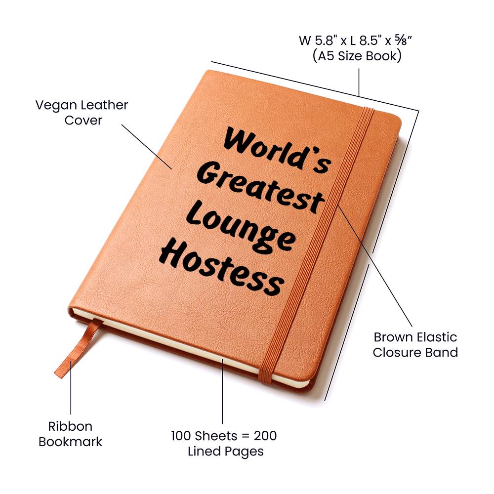 World's Greatest Lounge Hostess v1 - Vegan Leather Journal